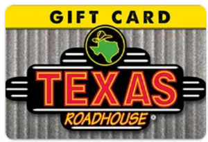 Enter To Win a $50 Gift Card to Texas Road House